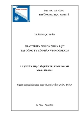 Luận văn thạc sĩ: Phát triển nguồn nhân lực Vinaconex 25