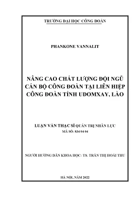 Nâng cao chất lượng cán bộ công đoàn tại Udomxay, Lào