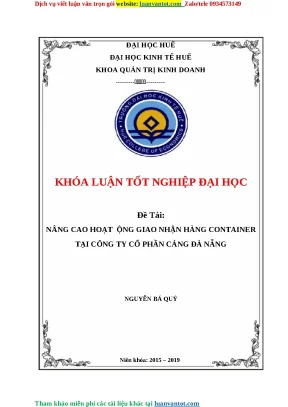 Nâng cao hiệu quả giao nhận hàng container tại Cảng Đà Nẵng