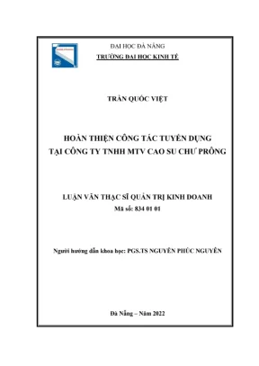 Luận văn: Hoàn thiện công tác tuyển dụng Cao su Chư Prông