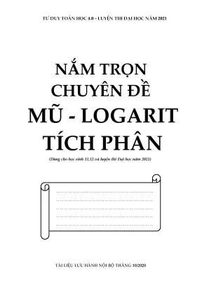 Chuyên đề Mũ - Logarit - Tích phân (Lý thuyết & Bài tập)