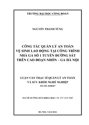 Quản lý an toàn vệ sinh lao động tại nhà ga số 1 tuyến 