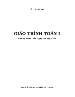 Giáo Trình Toán 1: Hướng Dẫn Học Tập Chất Lượng Cao