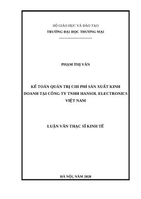Nghiên cứu kế toán quản trị chi phí sản xuất tại Hansol