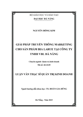 Luận văn: Giải pháp Marketing cho bia Larue tại VBL