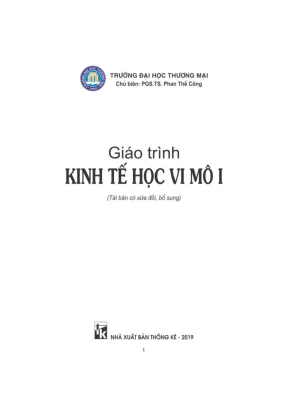 Giáo Trình Kinh Tế Học Vi Mô 1: Nền Tảng Cơ Bản và Ứng Dụng