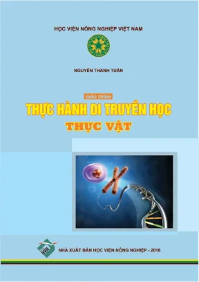 Giáo Trình Thực Hành Di Truyền Học Thực Vật Dành Cho