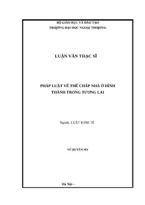 Pháp luật về thế chấp nhà ở hình thành trong tương lai: