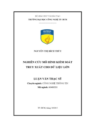 Nghiên cứu mô hình kiểm soát truy xuất dữ liệu lớn trong
