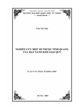 Nghiên cứu thuộc tính quang của hạt nano kim loại quý