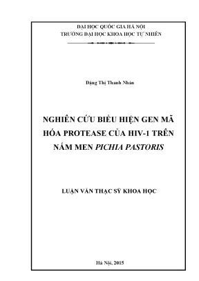 Nghiên cứu biểu hiện gen protease HIV-1 trên nấm men