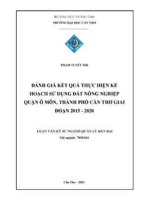 Đánh Giá Kế Hoạch Sử Dụng Đất Nông Nghiệp Quận Ô Môn