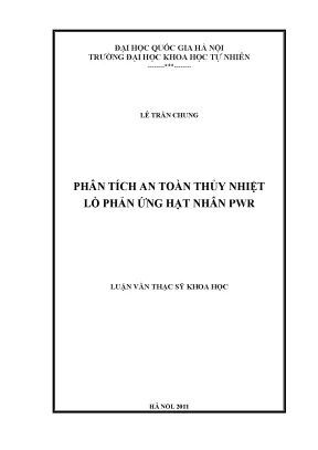 Phân Tích An Toàn Thủy Nhiệt Lò Phản Ứng Hạt Nhân PWR