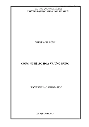 Công Nghệ Ảo Hóa và Ứng Dụng: Luận Văn Thạc Sĩ Khoa Học