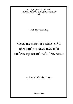 Nghiên cứu sóng Rayleigh trong bán không gian đàn hồi 