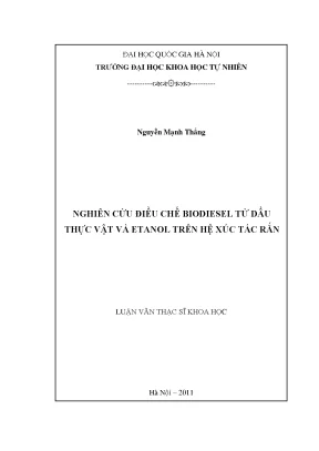 Nghiên cứu điều chế biodiesel từ dầu thực vật và etanol 