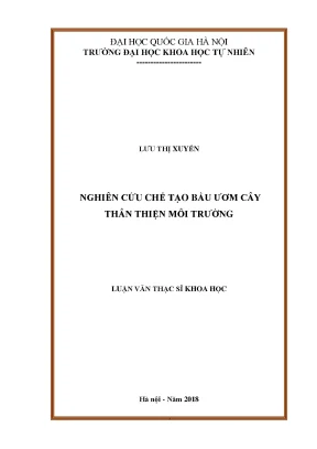Nghiên cứu chế tạo bầu ươm cây thân thiện với môi trường