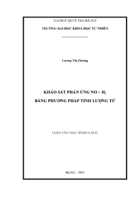 Khảo Sát Phản Ứng NO H2 Bằng Phương Pháp Tính Lượng Tử