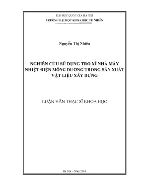 Nghiên cứu ứng dụng tro xỉ nhà máy nhiệt điện Mông Dương