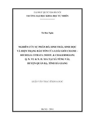 Nghiên cứu bảo tồn loài giổi chanh Michelia citrata tại