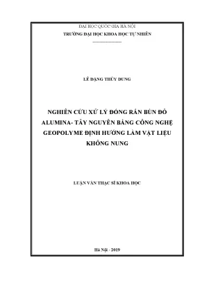 Nghiên cứu công nghệ geopolyme trong xử lý bùn đỏ