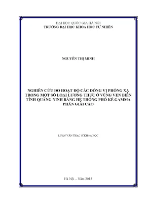 Nghiên cứu hoạt độ đồng vị phóng xạ trong lương thực ven
