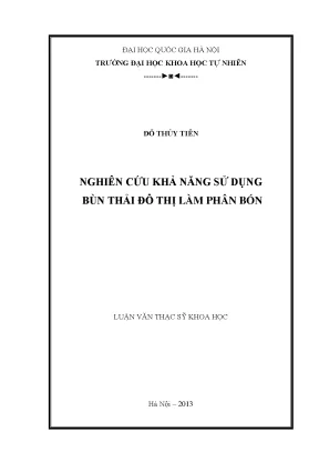 Nghiên cứu sử dụng bùn thải đô thị làm phân bón hiệu quả