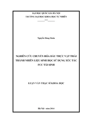Nghiên cứu chuyển hóa dầu thực vật thải thành nhiên liệu 