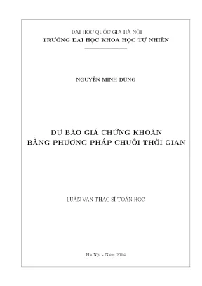 Dự Báo Giá Chứng Khoán Bằng Phương Pháp Chuỗi Thời Gian