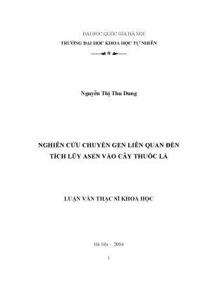 Nghiên cứu chuyển gen tích lũy asen vào cây thuốc lá