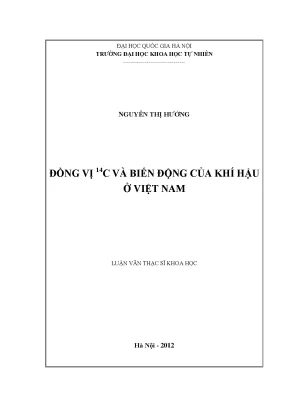 Nghiên cứu đồng vị 14C và biến động khí hậu tại Việt Nam