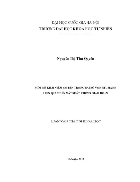Khái niệm cơ bản trong đại số von Neumann và xác suất