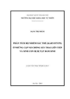 Phân Tích Karyotype Ở Cặp Vợ Chồng Sảy Thai Liên Tiếp Và