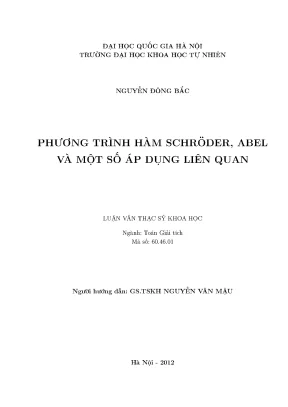 Nghiên cứu phương trình hàm Schröder và Abel cùng ứng dụng