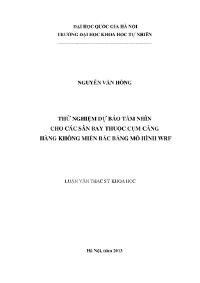 Dự báo tầm nhìn cho sân bay miền Bắc bằng mô hình WRF