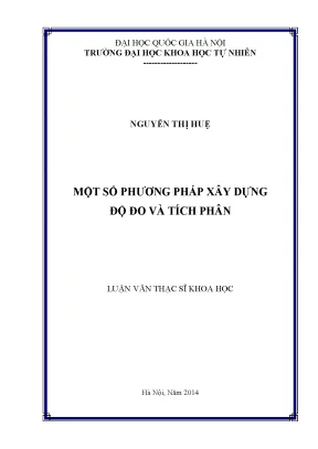 Phương Pháp Xây Dựng Độ Đo và Tích Phân trong Lý Thuyết 