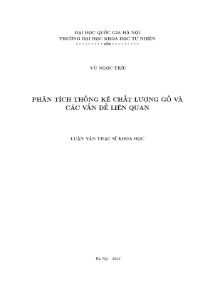 Phân Tích Chất Lượng Gỗ: Mô Hình Thống Kê và Ứng Dụng