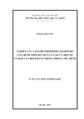 Nghiên cứu nấm Phytophthora palmivora và vi sinh vật đối