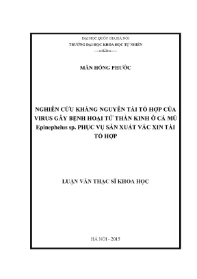 Nghiên cứu kháng nguyên tái tổ hợp virus hoại tử thần