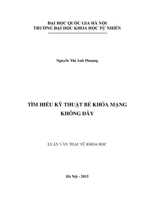 Kỹ Thuật Bẻ Khóa Mạng Không Dây: Tìm Hiểu và Ứng Dụng