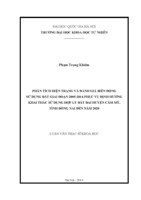 Đánh Giá Biến Động Sử Dụng Đất Tại Huyện Cẩm Mỹ, Đồng