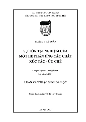 Nghiên cứu sự tồn tại nghiệm trong hệ phản ứng chất xúc