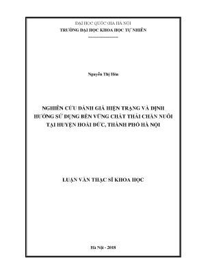Đánh Giá Hiện Trạng và Định Hướng Sử Dụng Bền Vững Chất