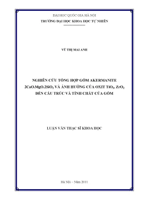 Luận văn: Tổng hợp gốm Akermanite và oxit TiO2, ZrO2