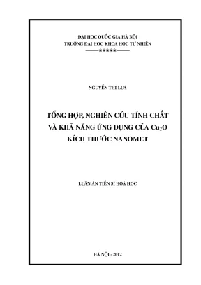 Luận án TS: Tổng hợp, tính chất & ứng dụng của Cu2O nano