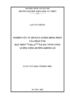 Nghiên cứu tỷ số suất lượng đồng phân trong phản ứng hạt 