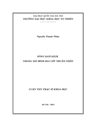 Nghiên cứu sóng Rayleigh trong mô hình hai lớp thuần nhất