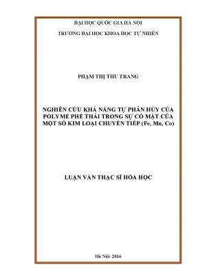 Nghiên cứu khả năng tự phân hủy của polyme phế thải với