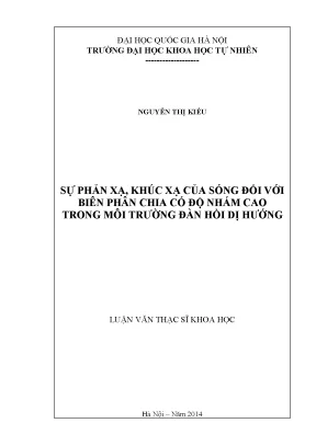 Nghiên cứu sự phản xạ và khúc xạ sóng trong môi trường 