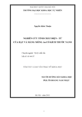 Nghiên cứu tính chất điện từ của hạt và màng mỏng vàng nano